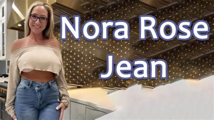 Unraveling The Mystery Behind "Nora Rose Jean Leaked Of"